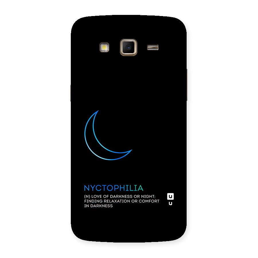 Nyctophilia Love of Darkness Back Case for Samsung Galaxy Grand 2