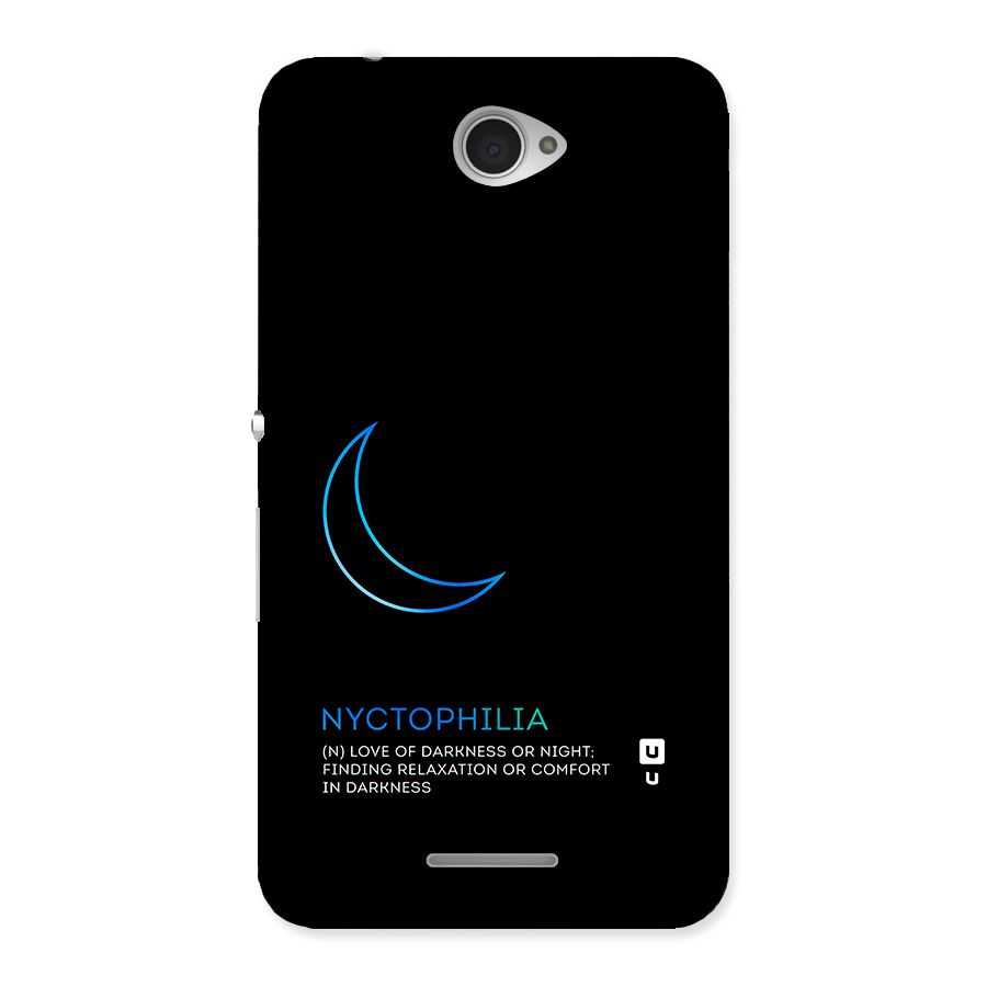 Nyctophilia Love of Darkness Back Case for Sony Xperia E4