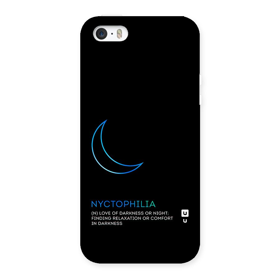 Nyctophilia Love of Darkness Back Case for iPhone 5 5S
