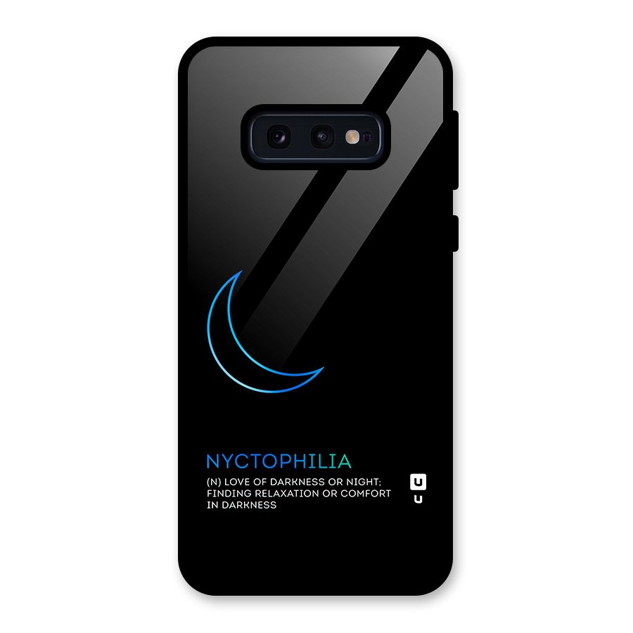 Nyctophilia Love of Darkness Glass Back Case for Galaxy S10e