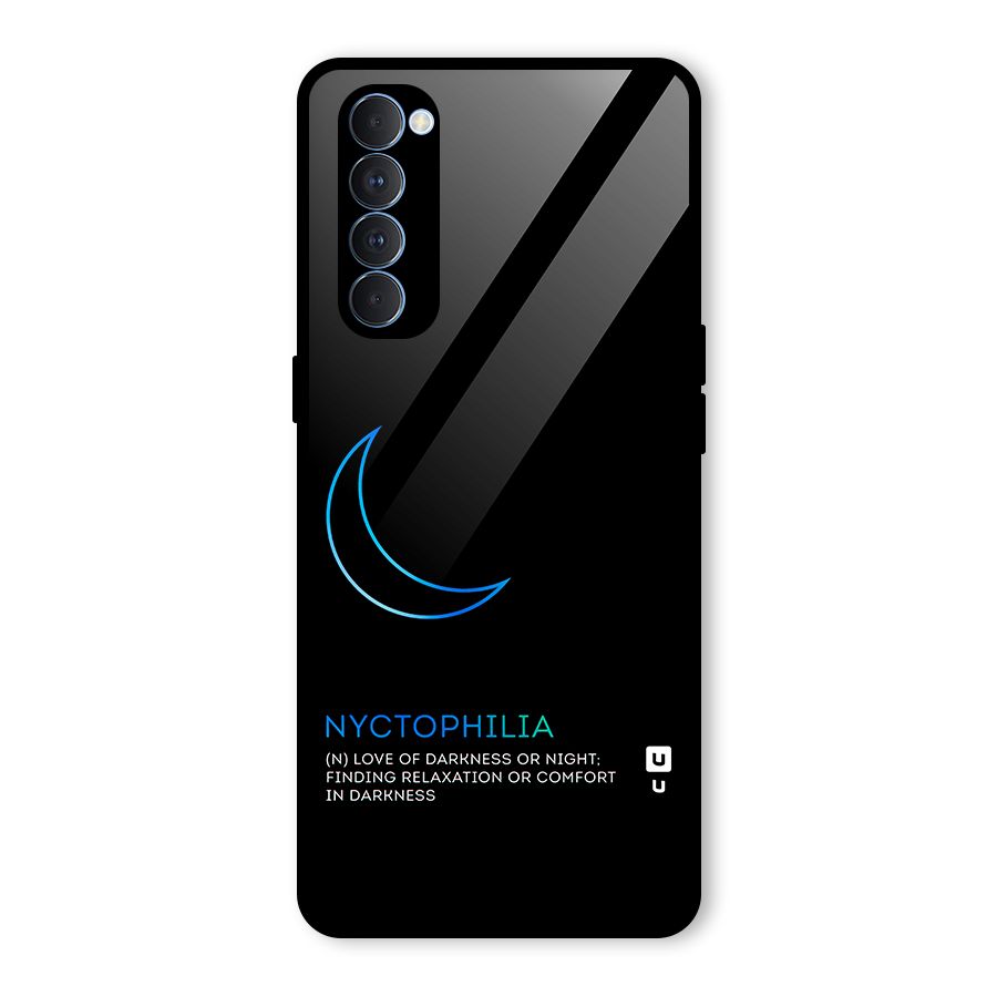 Nyctophilia Love of Darkness Glass Back Case for Oppo Reno4 Pro