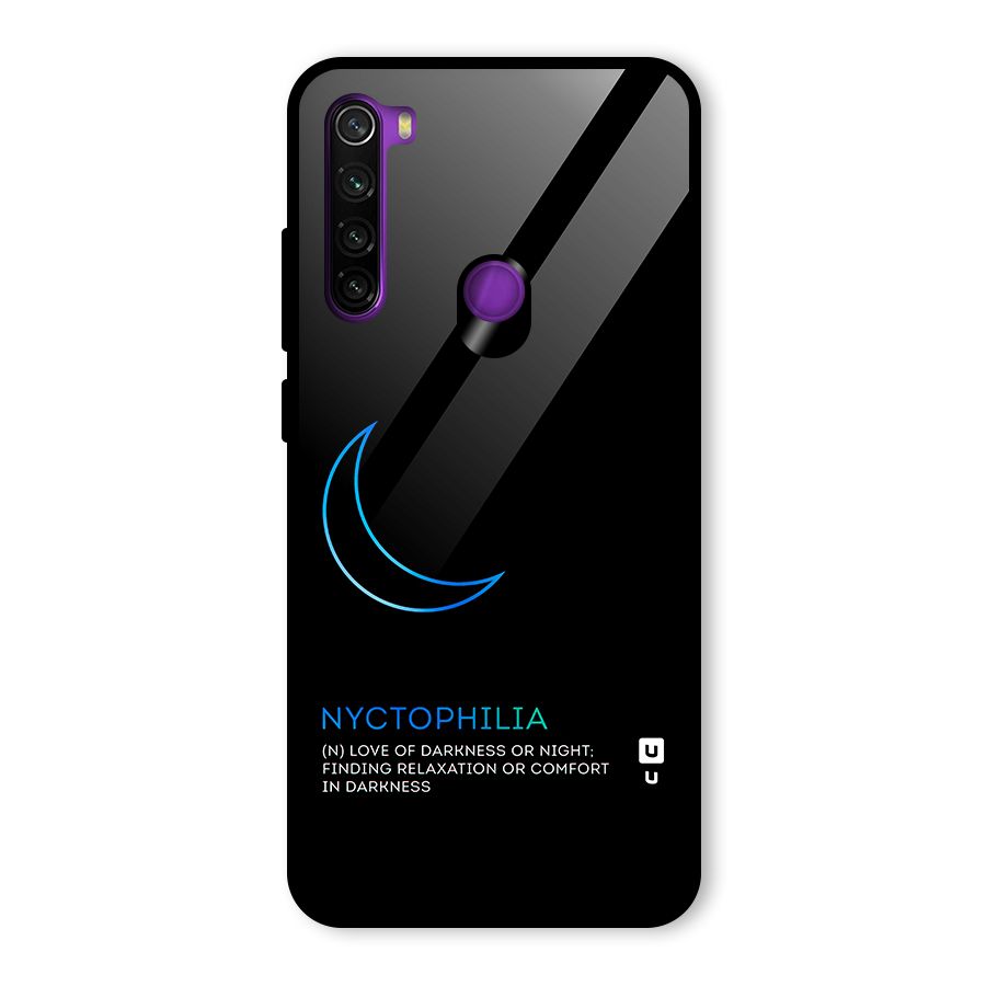 Nyctophilia Love of Darkness Glass Back Case for Redmi Note 8