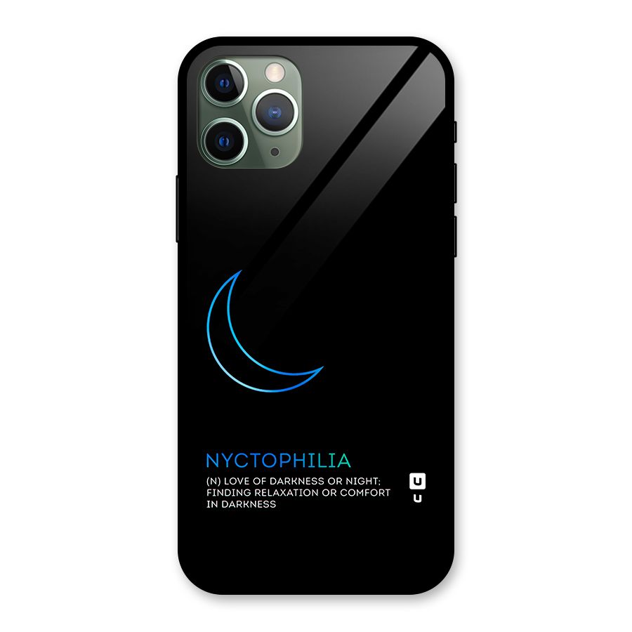 Nyctophilia Love of Darkness Glass Back Case for iPhone 11 Pro