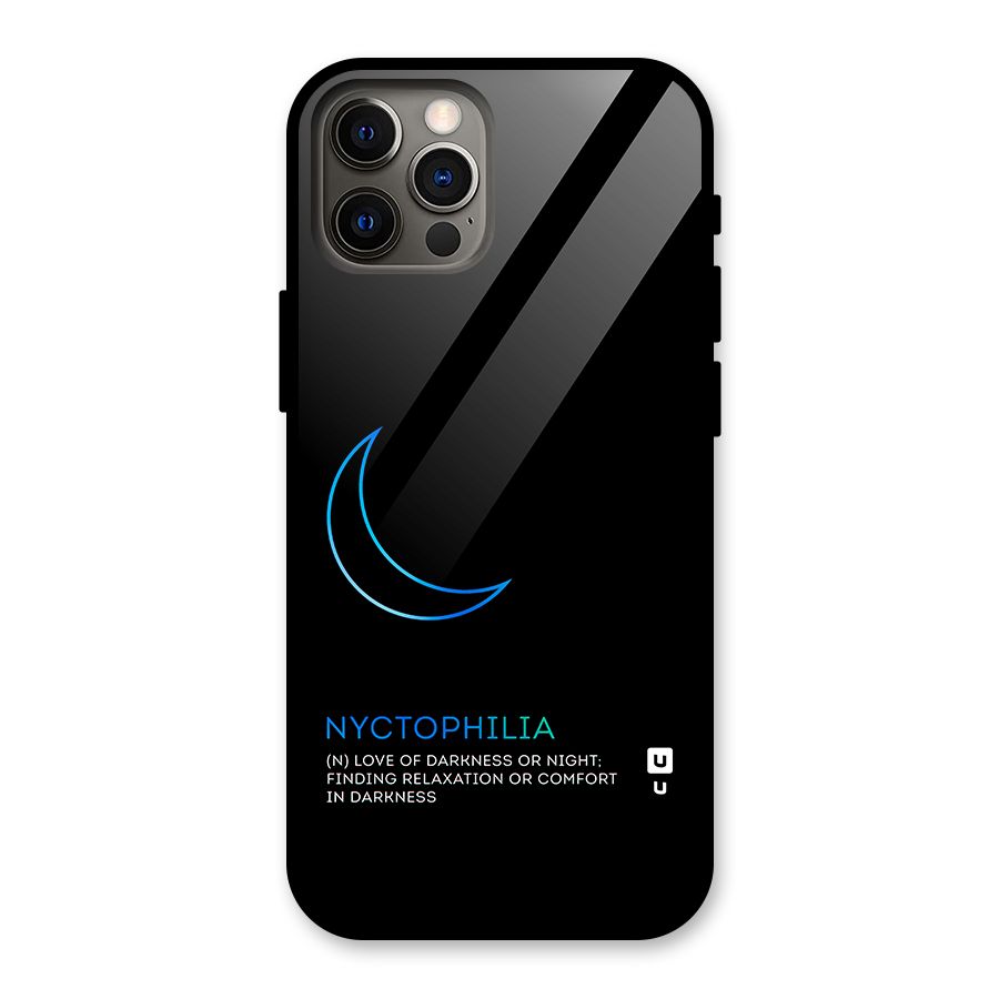 Nyctophilia Love of Darkness Glass Back Case for iPhone 12 Pro