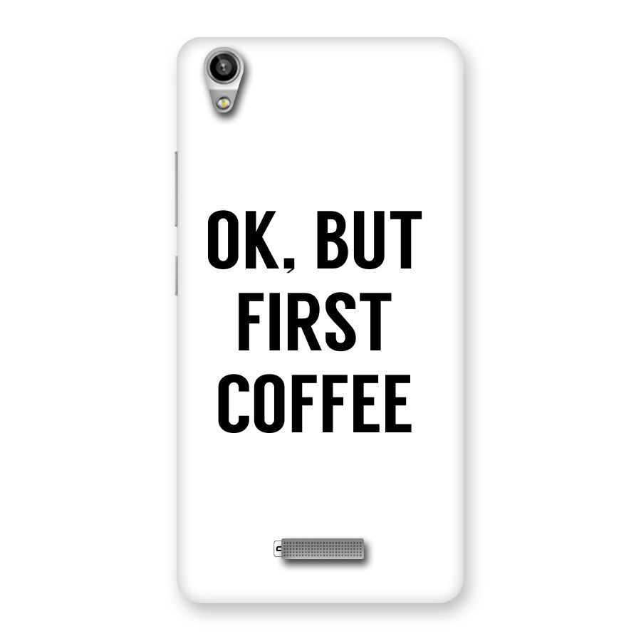 OK But First Coffee (White) Back Case for Lava-Pixel-V1