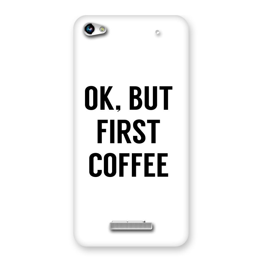 OK But First Coffee (White) Back Case for Micromax Hue 2