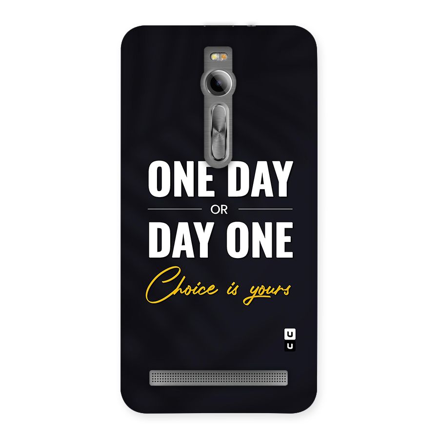 One Day or Day One Back Case for Asus Zenfone 2