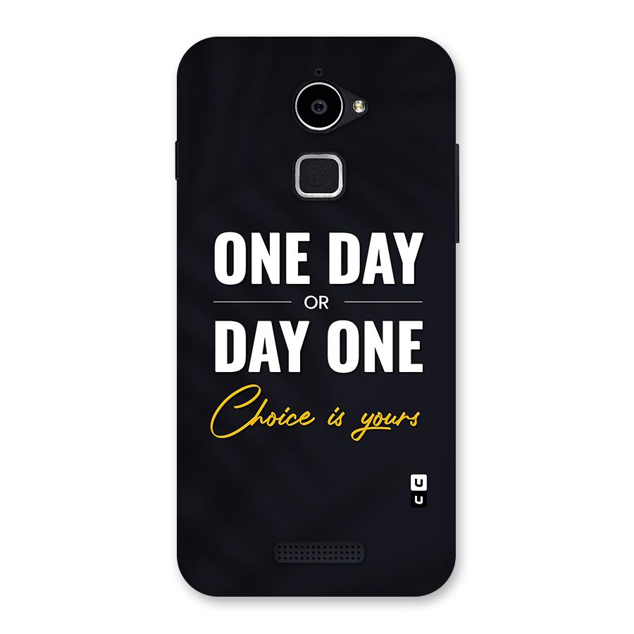 One Day or Day One Back Case for Coolpad Note 3 Lite