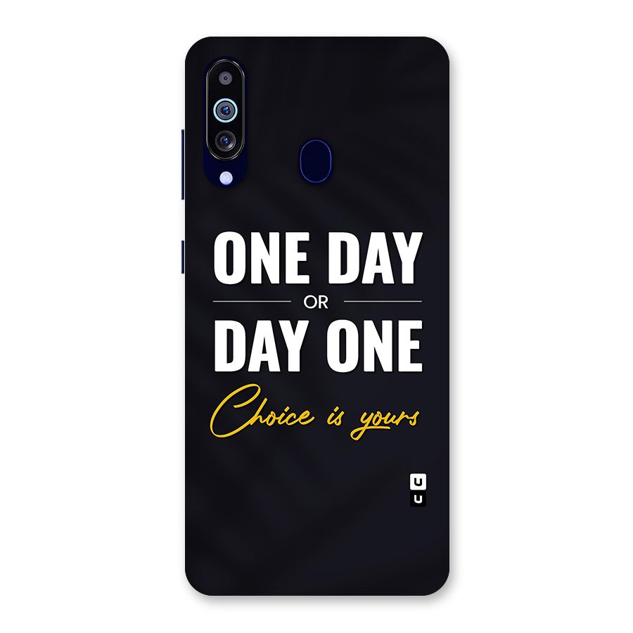 One Day or Day One Back Case for Galaxy A60
