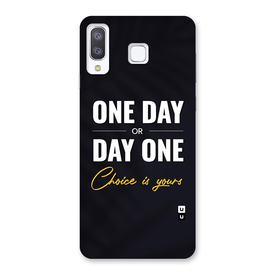 One Day or Day One Back Case for Galaxy A8 Star