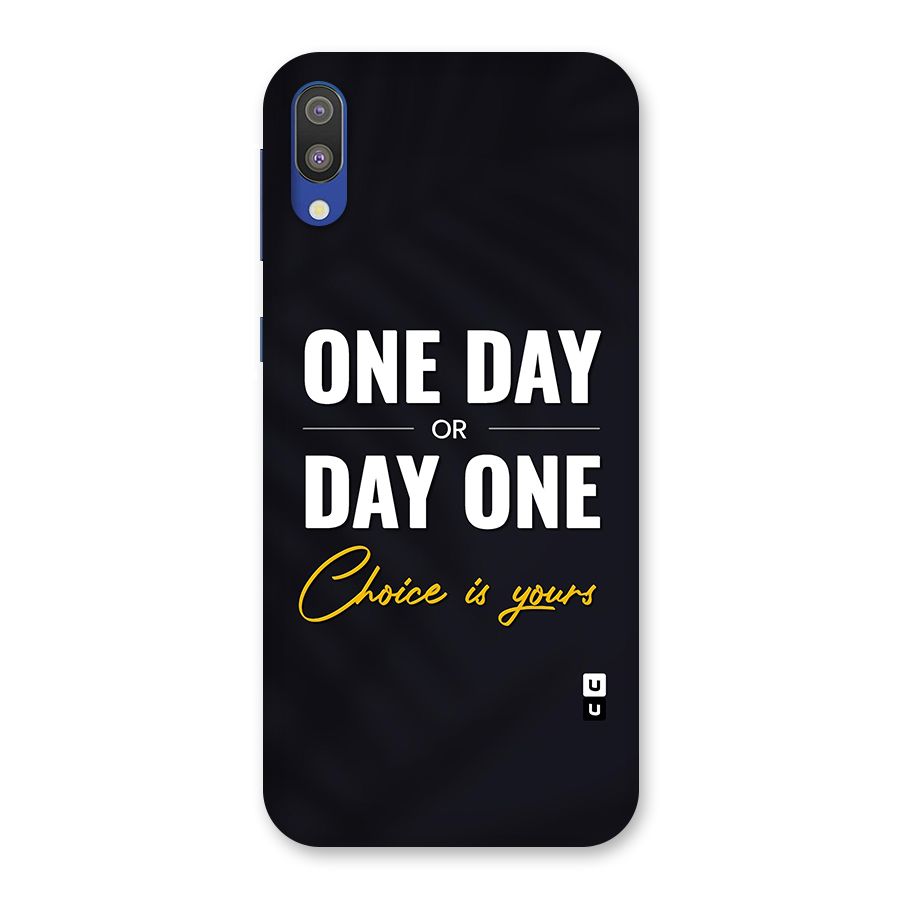 One Day or Day One Back Case for Galaxy M10