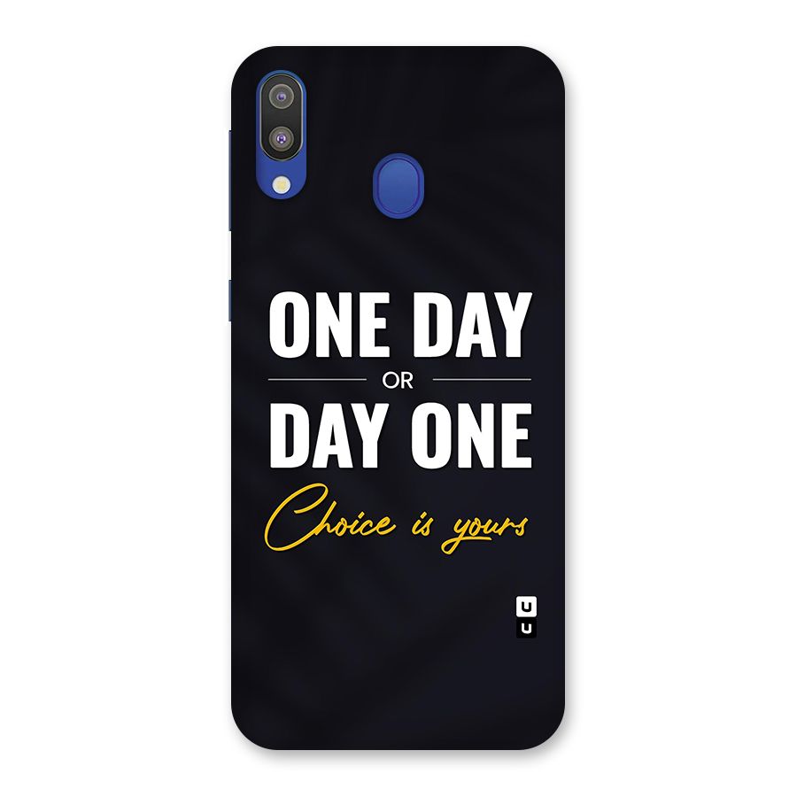 One Day or Day One Back Case for Galaxy M20