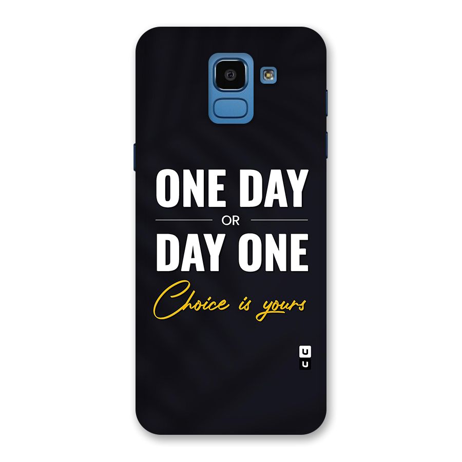 One Day or Day One Back Case for Galaxy On6