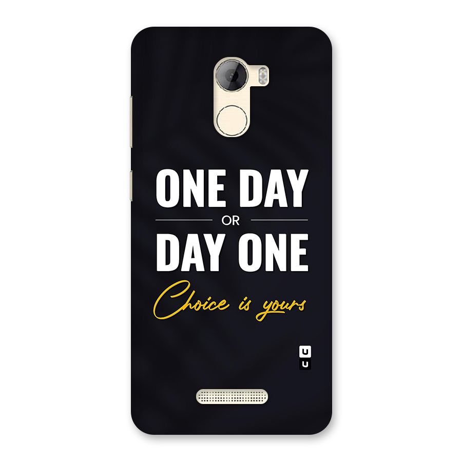 One Day or Day One Back Case for Gionee A1 LIte