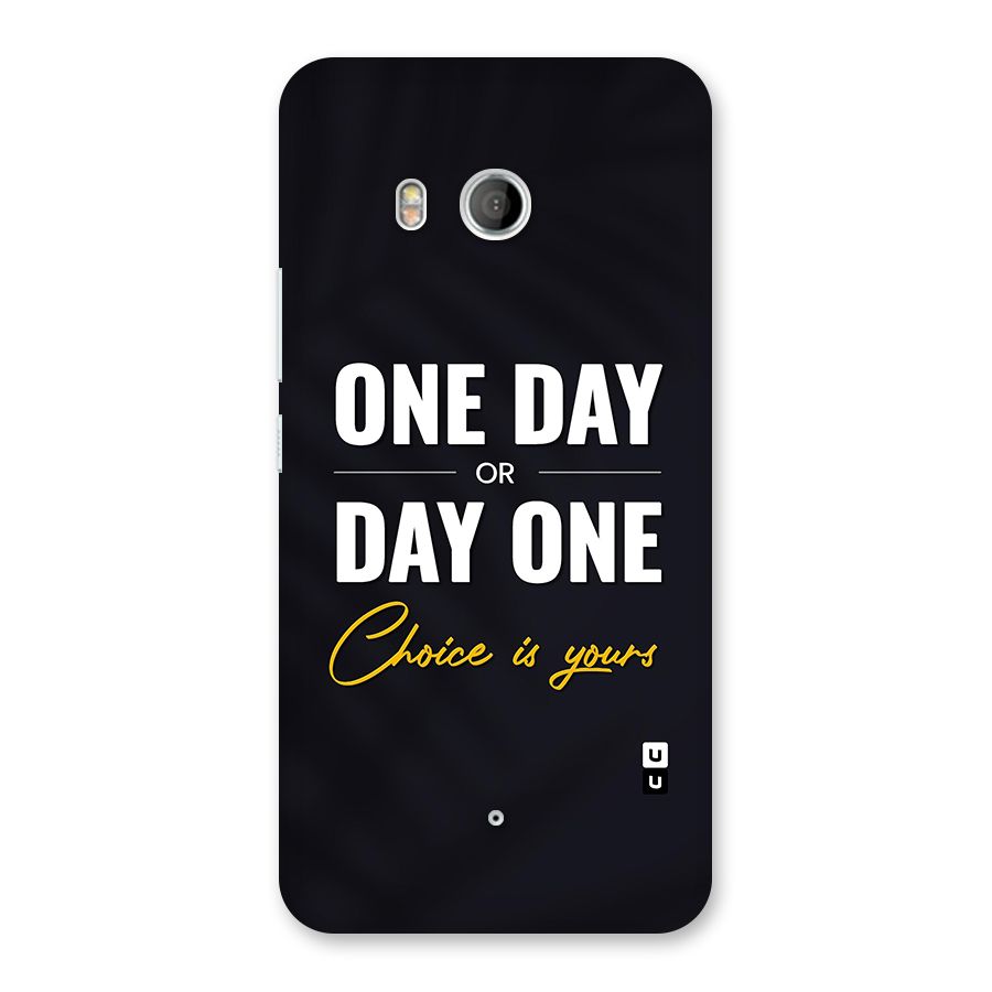 One Day or Day One Back Case for HTC U11