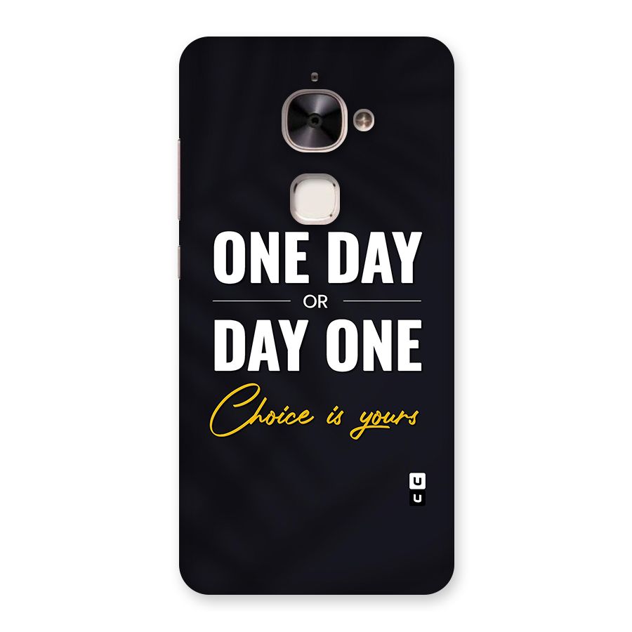 One Day or Day One Back Case for Le 2