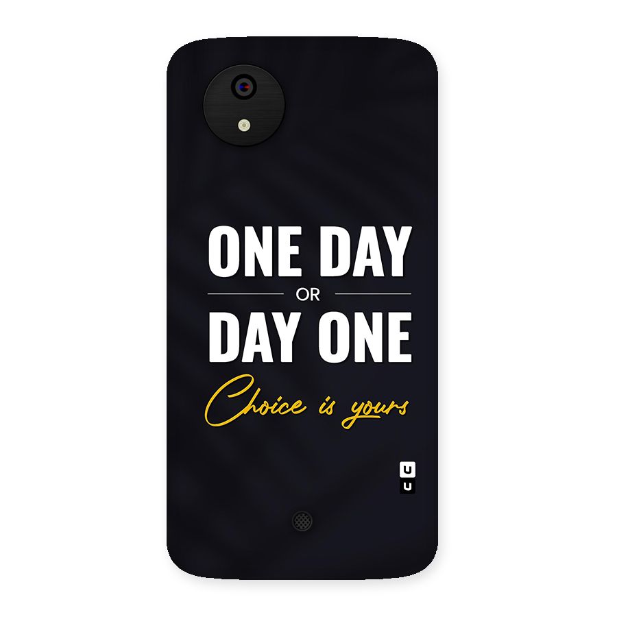 One Day or Day One Back Case for Micromax Canvas A1