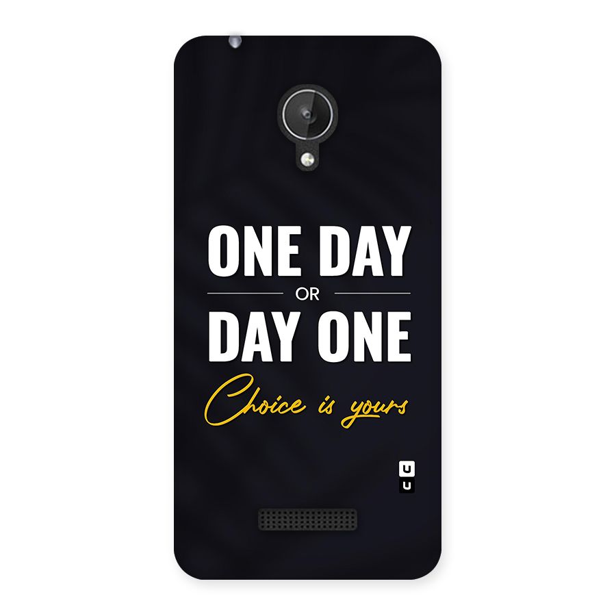 One Day or Day One Back Case for Micromax Canvas Spark Q380