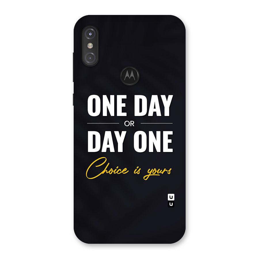 One Day or Day One Back Case for Motorola One Power