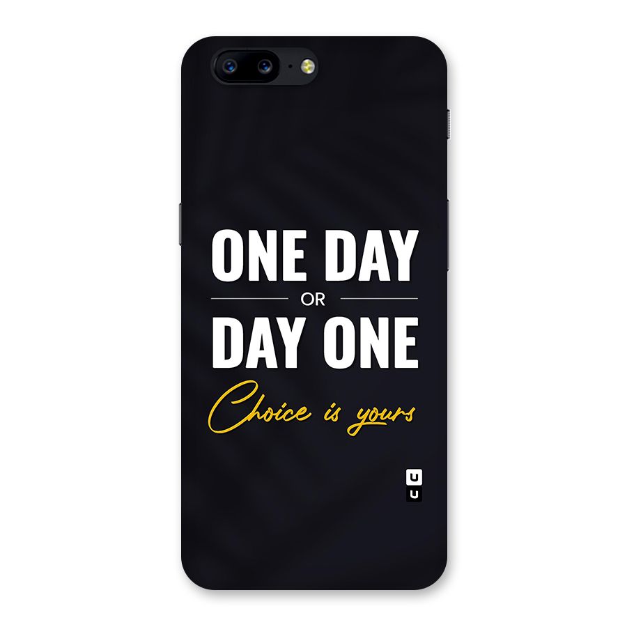 One Day or Day One Back Case for OnePlus 5