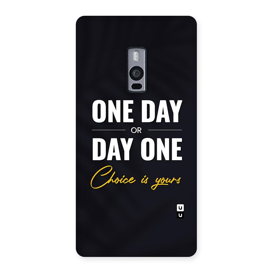 One Day or Day One Back Case for OnePlus Two