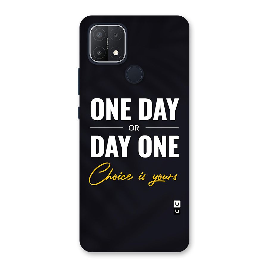One Day or Day One Back Case for Oppo A15