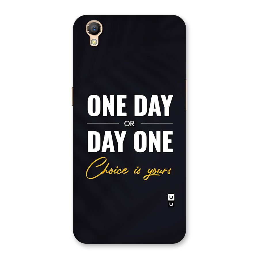 One Day or Day One Back Case for Oppo A37
