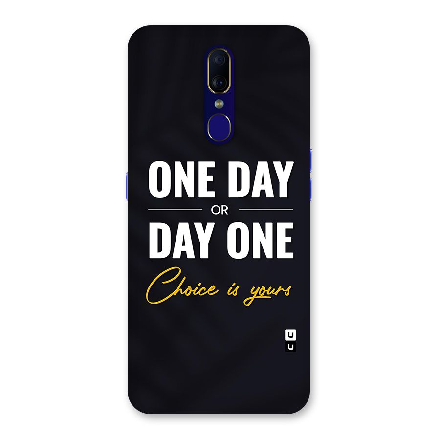 One Day or Day One Back Case for Oppo F11
