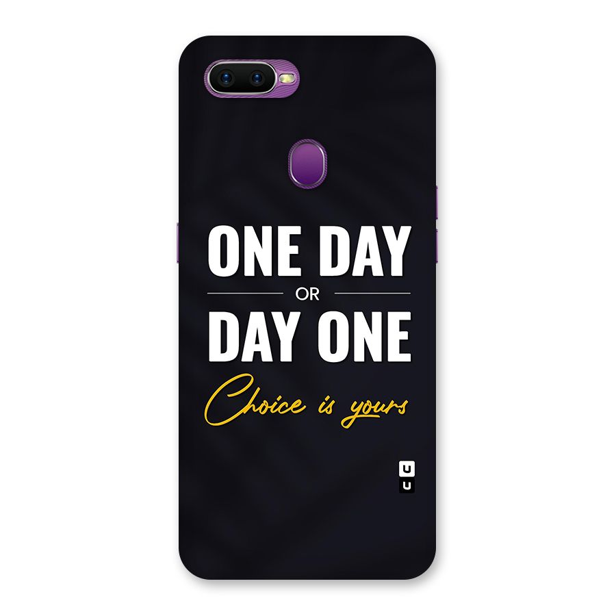 One Day or Day One Back Case for Oppo F9