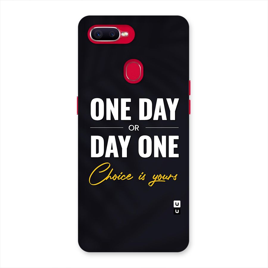 One Day or Day One Back Case for Oppo F9 Pro