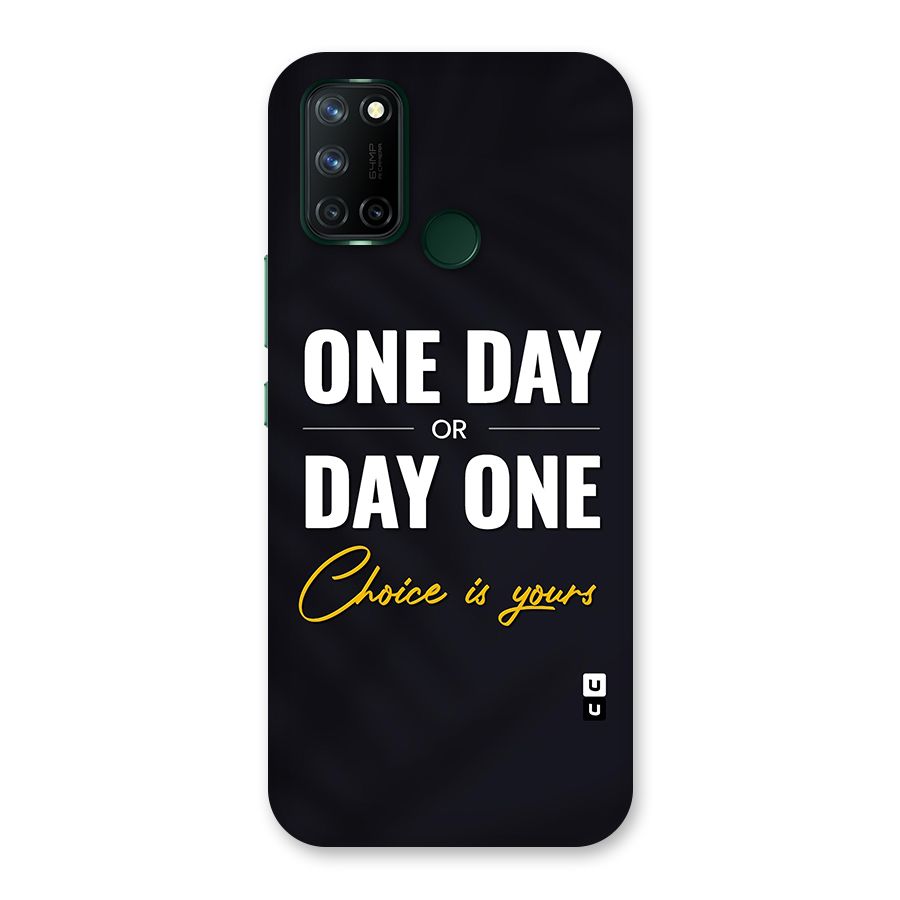 One Day or Day One Back Case for Realme 7i