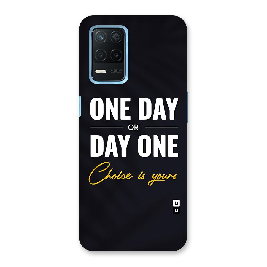 One Day or Day One Back Case for Realme 8s 5G