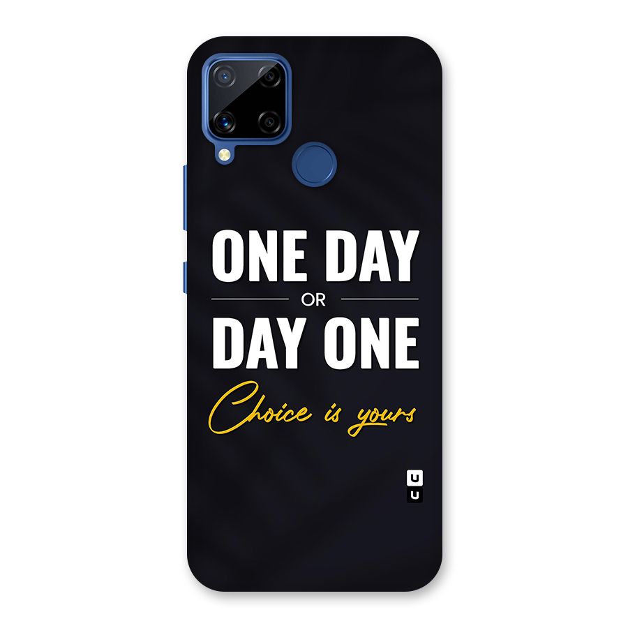 One Day or Day One Glass Back Case for Realme Narzo 30A
