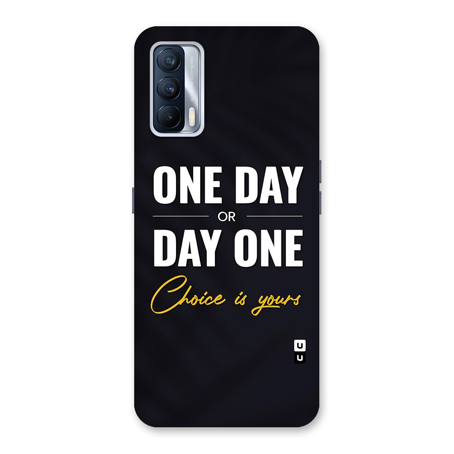 One Day or Day One Back Case for Realme X7