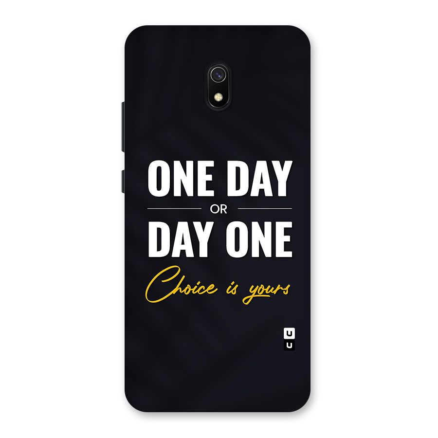 One Day or Day One Back Case for Redmi 8A