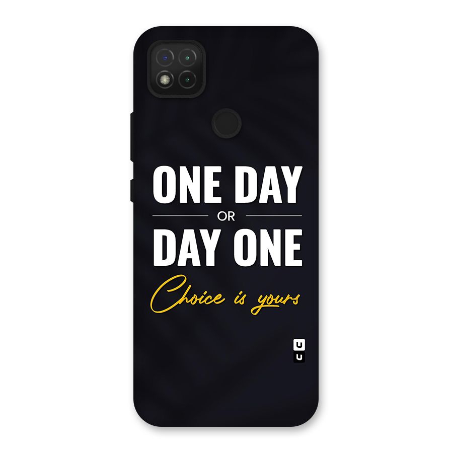 One Day or Day One Back Case for Redmi 9C
