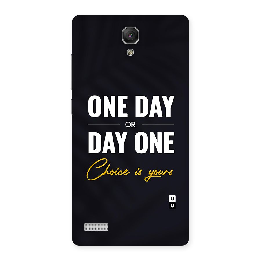 One Day or Day One Back Case for Redmi Note