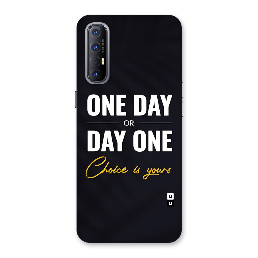 One Day or Day One Back Case for Reno3 Pro