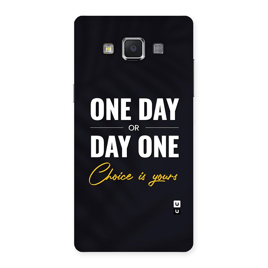 One Day or Day One Back Case for Samsung Galaxy A5