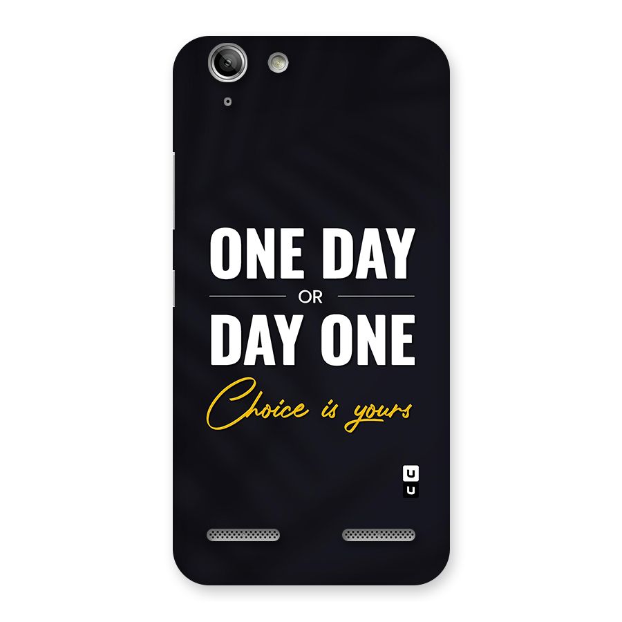 One Day or Day One Back Case for Vibe K5