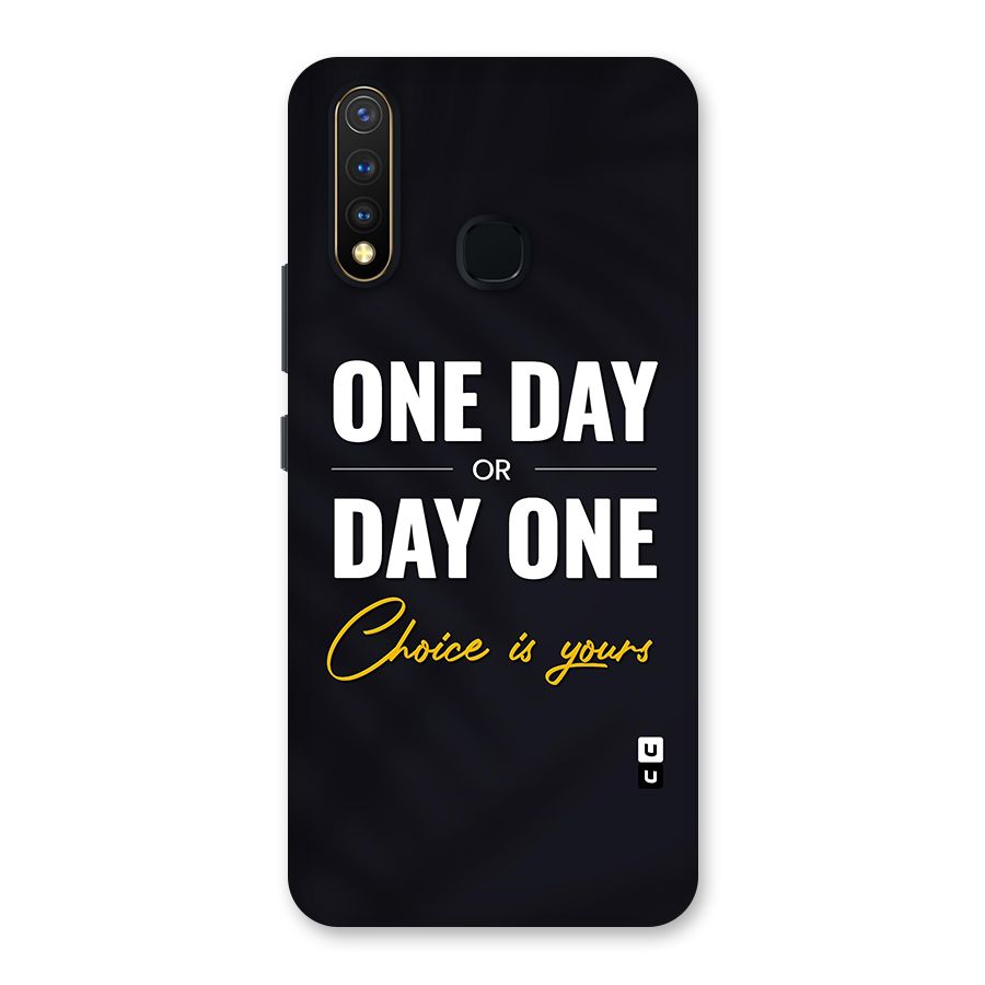 One Day or Day One Back Case for Vivo U20