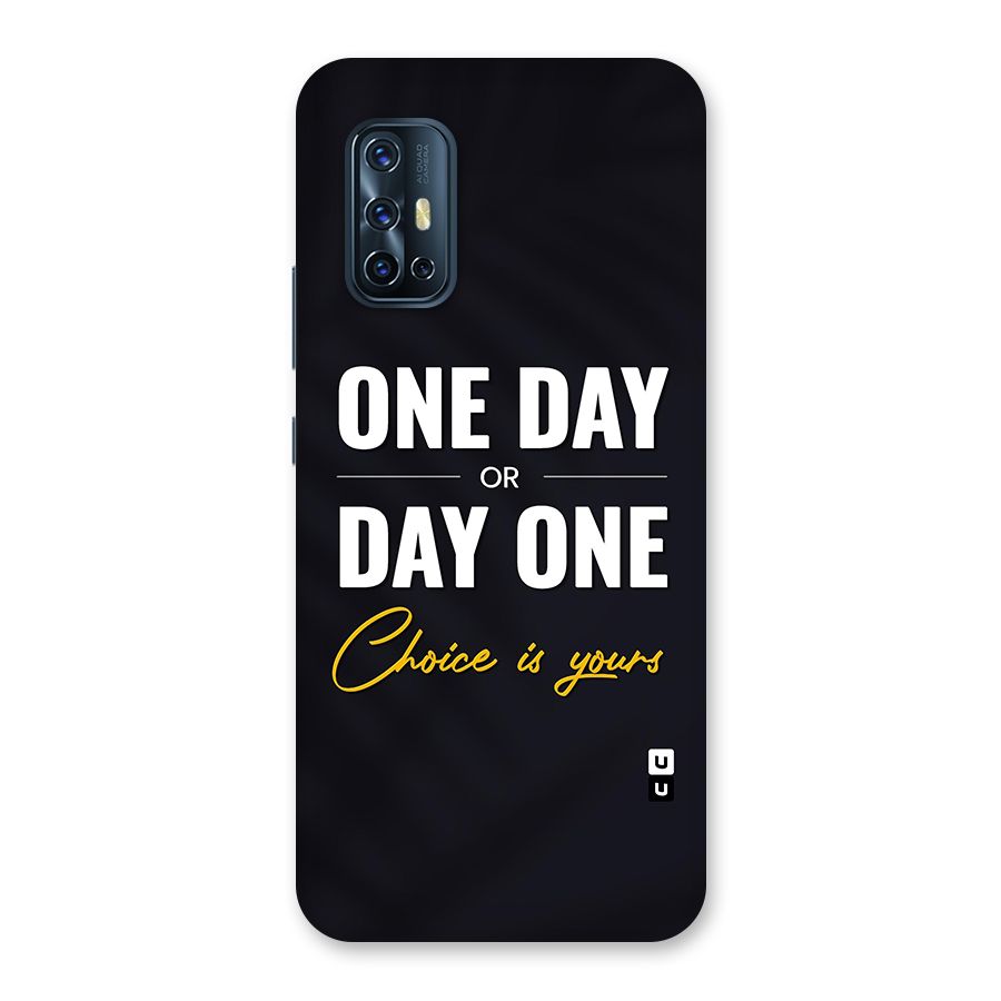 One Day or Day One Back Case for Vivo V17