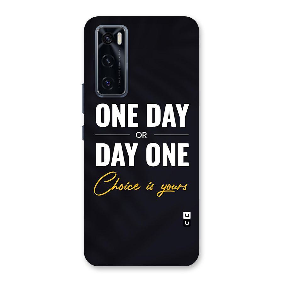One Day or Day One Back Case for Vivo V20 SE