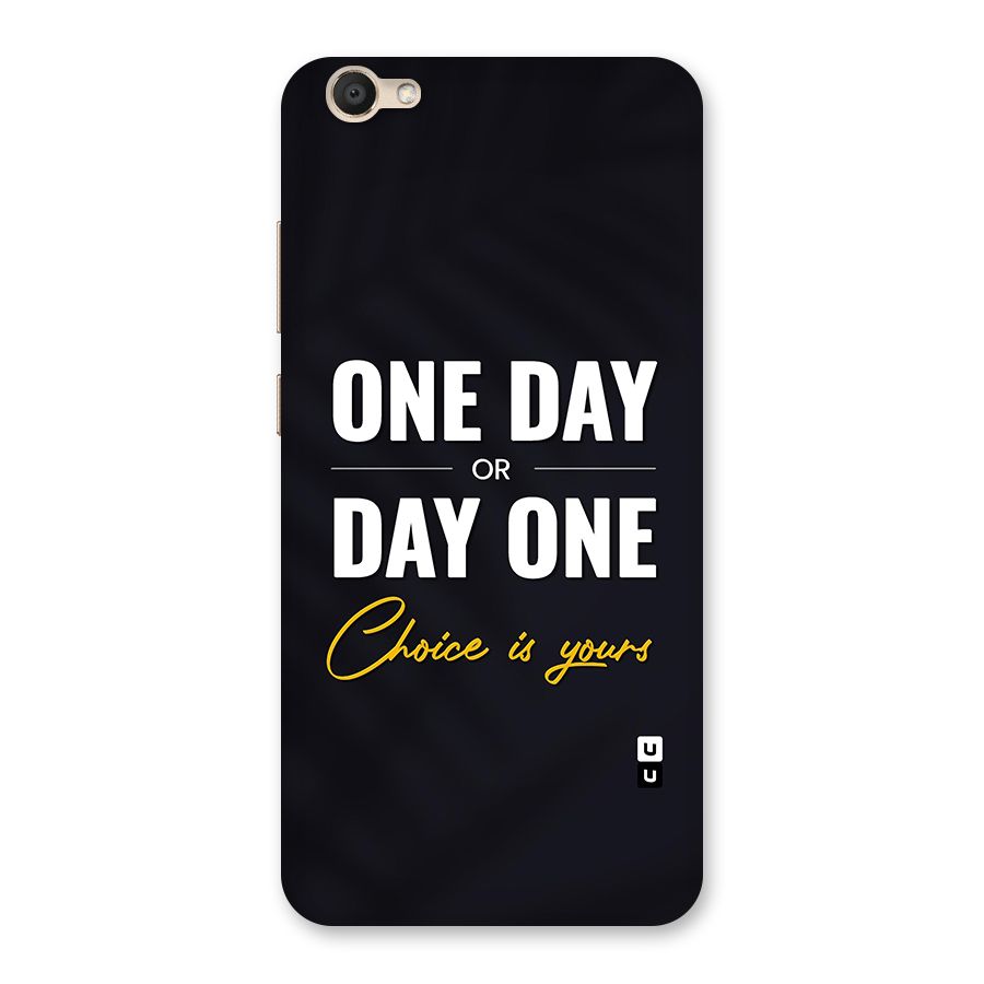 One Day or Day One Back Case for Vivo V5