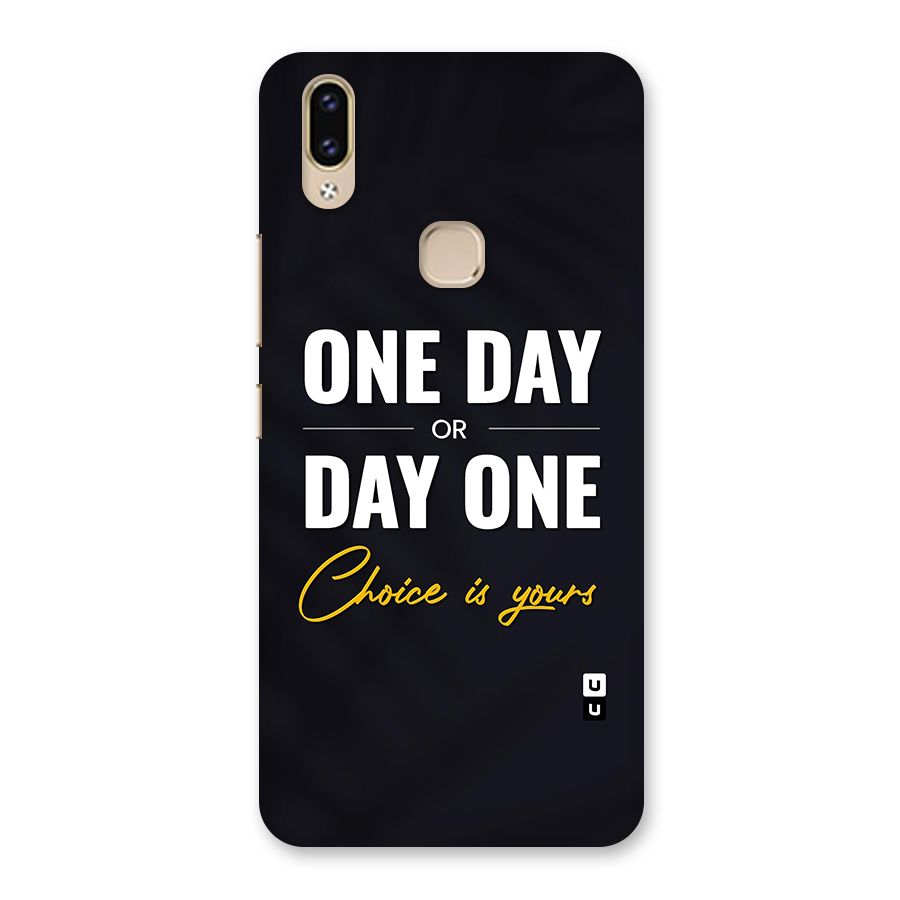 One Day or Day One Back Case for Vivo V9 Youth