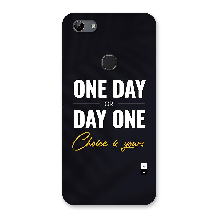 One Day or Day One Back Case for Vivo Y81