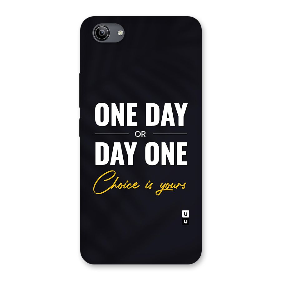 One Day or Day One Back Case for Vivo Y81i