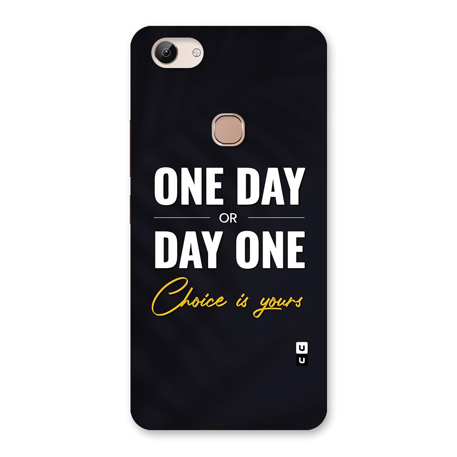 One Day or Day One Back Case for Vivo Y83