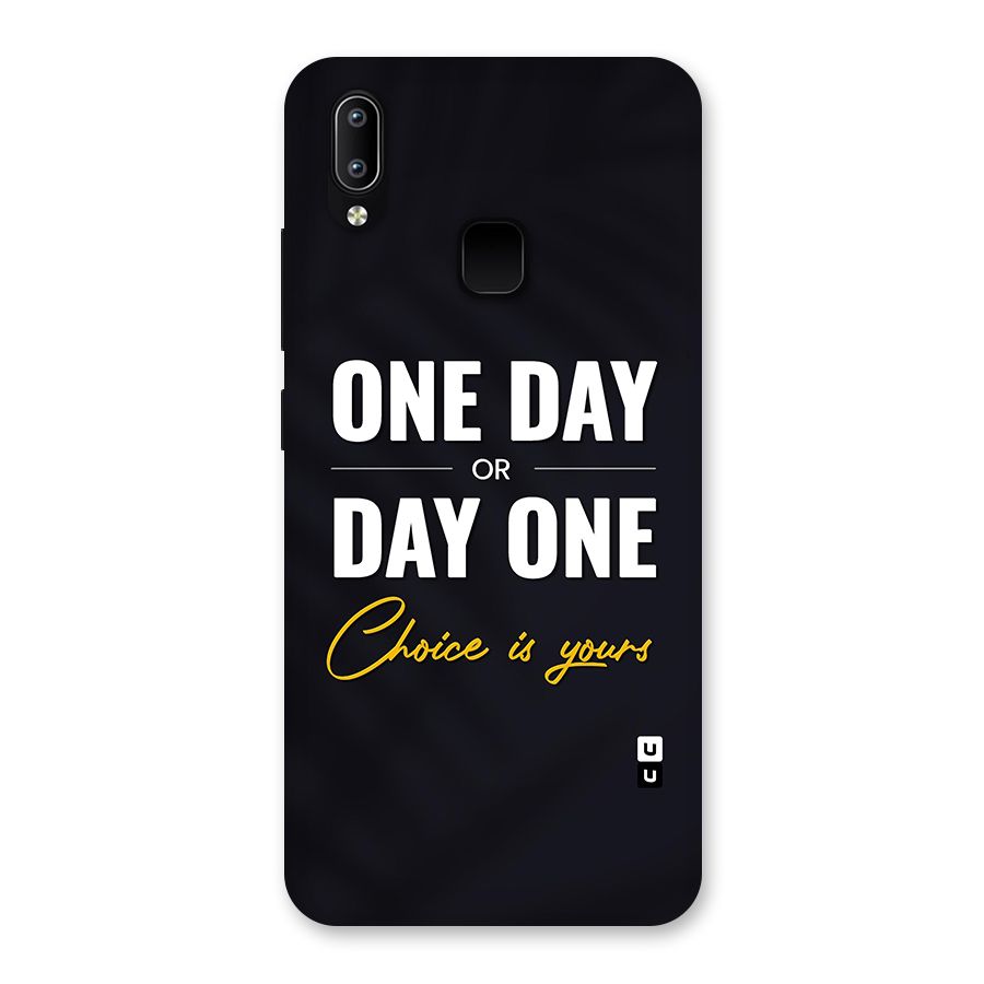 One Day or Day One Back Case for Vivo Y93