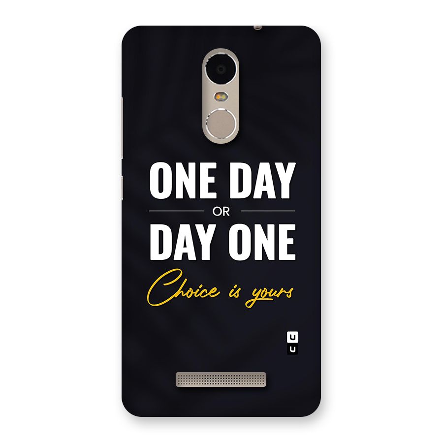 One Day or Day One Back Case for Xiaomi Redmi Note 3